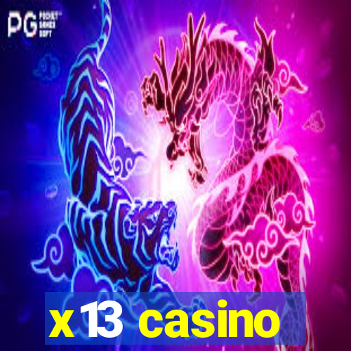 x13 casino